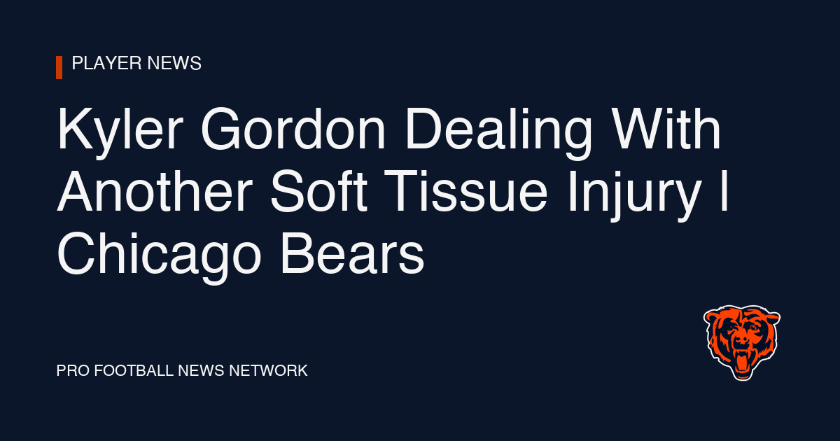 Kyler Gordon Dealing With Another Soft Tissue Injury | Chicago Bears