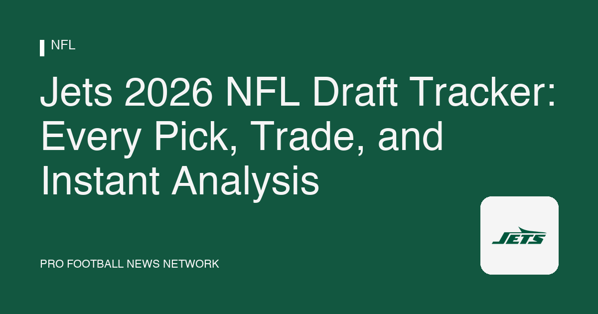 Jets 2026 NFL Draft Tracker: Live Picks & Trades | New York