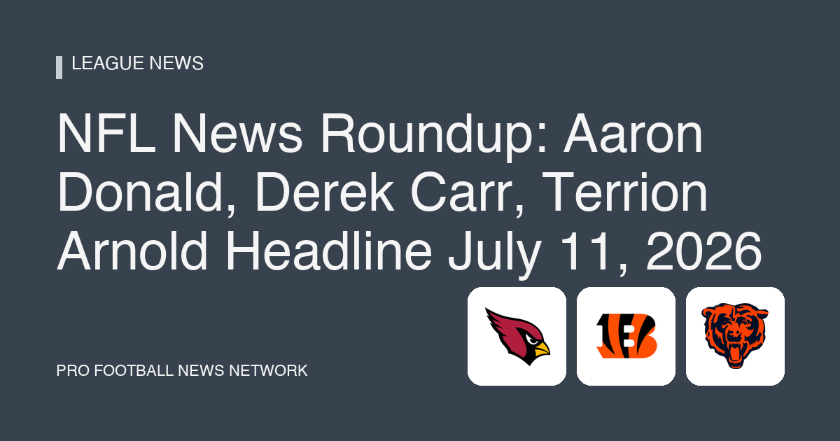 NFL Rumors Aaron Donald Workout Carr Interest Arnold