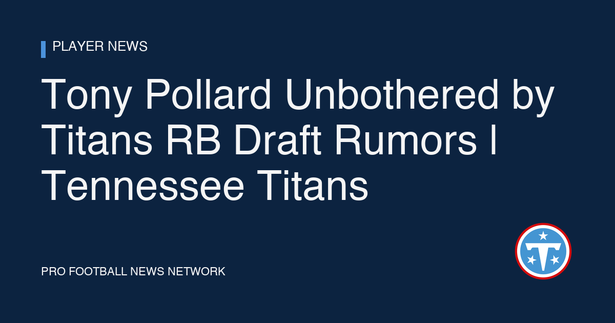 Tony Pollard Unbothered by Titans RB Draft Rumors | Tennessee Titans